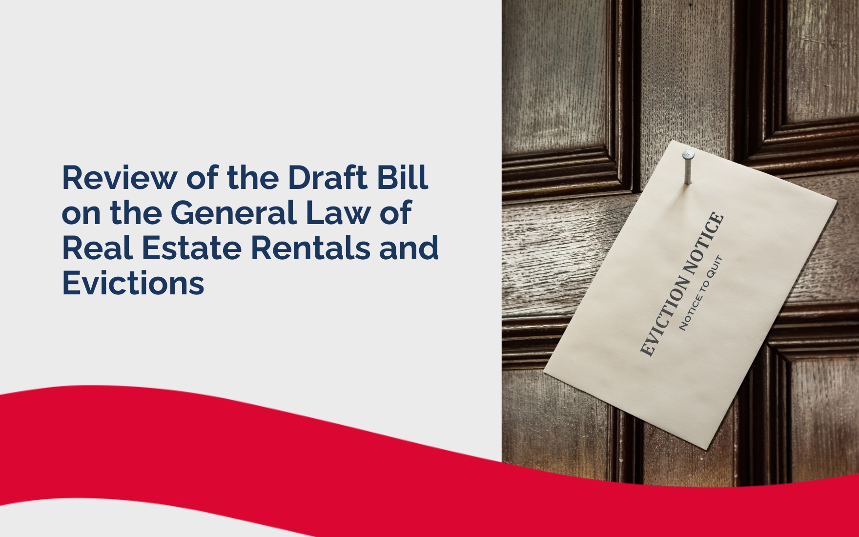 Review of the Draft Bill  on the General Law of  Real Estate Rentals and  Evictions